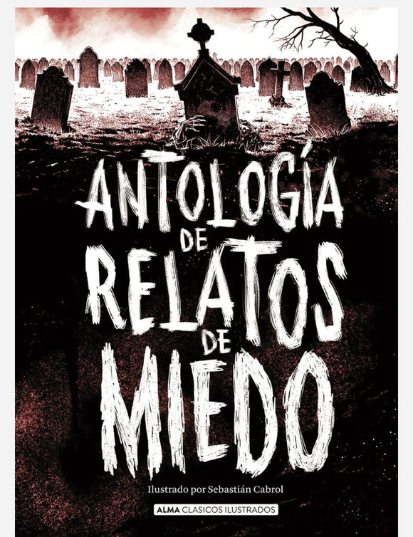 Antología de Relatos de Miedo