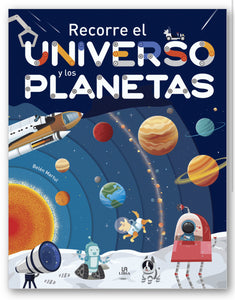 Recorre el Universo y los Planetas