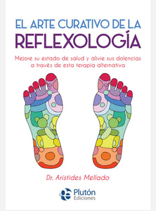 El arte curativo de la Reflexología