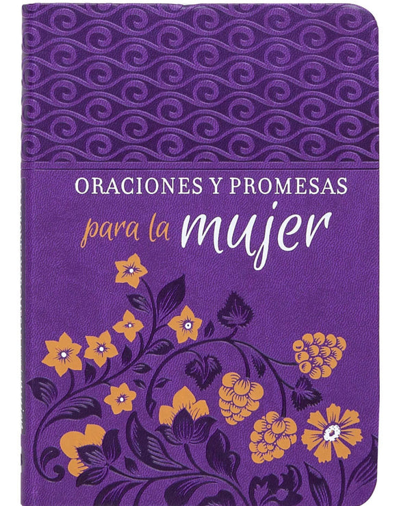 Oraciones y Promesas para la Mujer