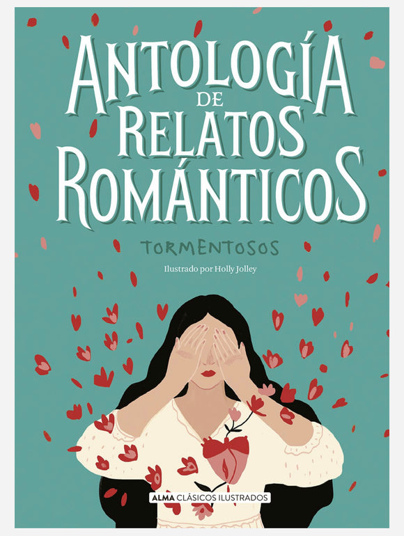 Antologías de Relatos Románticos  Tormentosos